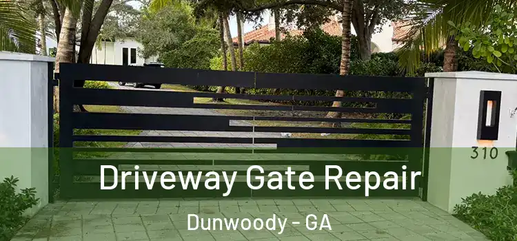 Driveway Gate Repair Dunwoody - GA