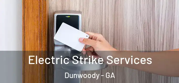 Electric Strike Services Dunwoody - GA