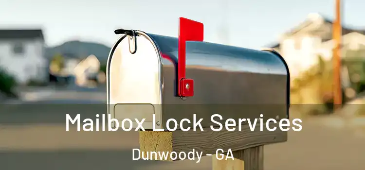 Mailbox Lock Services Dunwoody - GA